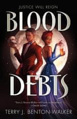 Terry J. Benton-Walker: Blood Debts