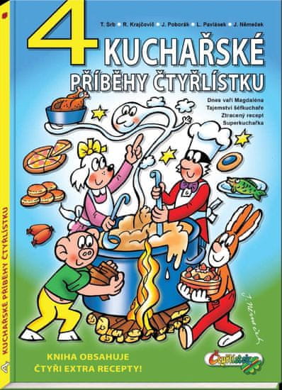 Němeček Jaroslav a kolektiv: 4 kuchařské příběhy Čtyřlístku