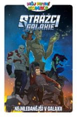 Caramagna Joe: Můj první komiks: Strážci galaxie - Nejhledanější v galaxii