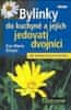 Dreyer Eva Maria: Bylinky do kuchyně a jejich jedovatí dvojníci
