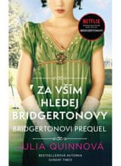 Euromedia Group Bridgertonovi – prequel: Za vším hledej Bridgertonovy