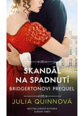 Euromedia Group Bridgertonovi – prequel: Skandál na spadnutí