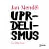 Jan Mendel: Uprdelismus - audioknihovna