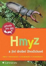 Grada Hmyz a jiní drobní živočichové (Oftringová Bärbel)