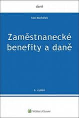 Ivan Macháček: Zaměstnanecké benefity a daně