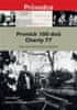 Petr Blažek;Radek Schovánek: Prvních 100 dnů Charty 77 - Průvodce historickými událostmi od vzniku Prohlášení Charty 77 po pohřeb Jana Patočky