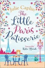 Julie Caplinová: The Little Paris Patisserie
