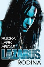 Greg Rucka: Lazarus 1