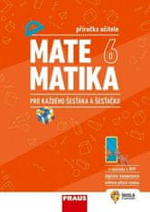 autorů kolektiv: Matematika 6 pro každého šesťáka a šesťačku - Příručka učitele