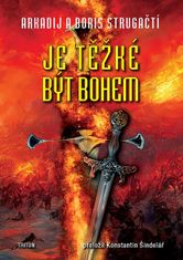 Arkadij Strugackij;Boris Strugackij: Je těžké být bohem