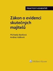 Michaela Bastlová: Zákon o evidenci skutečných majitelů - Praktický komentář