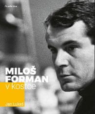 Jan Lukeš: Miloš Forman v kostce