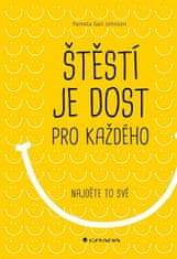 Gail Pamela Johnson: Štěstí je dost pro každého - Najděte to své