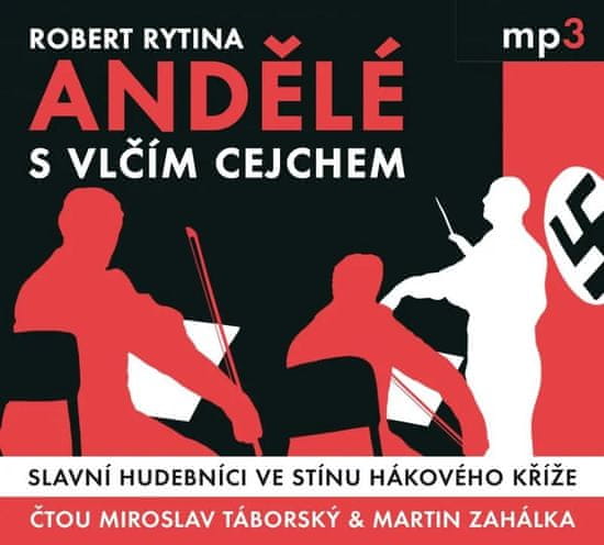 Rytina Robert: Andělé s vlčím cejchem