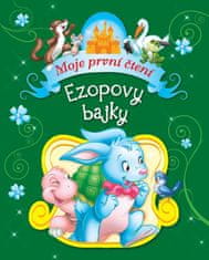 Ezop: Ezopovy bajky - Moje první čtení