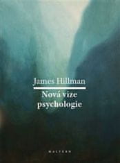 James Hillman: Nová vize psychologie