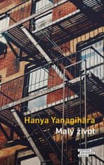 Hanya Yanagihara: Malý život