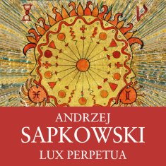 Sapkowski Andrzej: Lux Perpetua (2xCD)