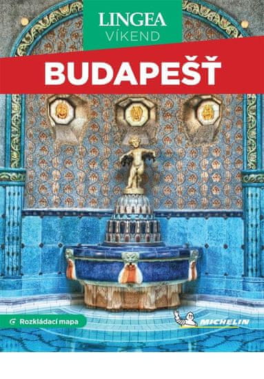 kolektiv autorů: Budapešť - Víkend