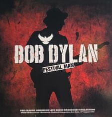 Dylan Bob: Festival Man (WNEW FM Broadcast: Woodstock Festival II, Saugerties, New York, 14th August 1994) (Red Vinyl)