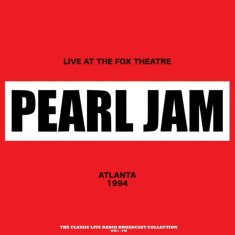 Pearl Jam: Live At The Fox Theatre (Atlanta 1994) (Red Vinyl)