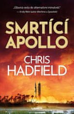 Chris Hadfield: Smrtící Apollo