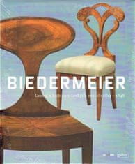 Radim Vondráček: Biedermeier - Umění a kultura v českých zemích 1814–1848