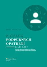 Renáta Vrbová: Katalog podpůrných opatření Narušené komunikační schopnosti - pro žáky s potřebou podpory ve vzdělávání z důvodu narušené komunikační schop.