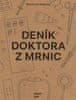 Martin Jan Stránský: Deník doktora z Mrnic