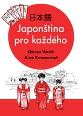 Vostrá Denisa, Kraemerová Alice: Japonština pro každého