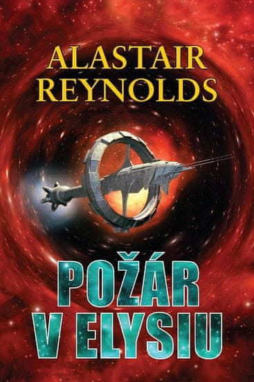 Alastair Reynolds: Požár v Elysiu