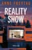 Freytag Anne: Reality Show