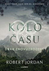 Robert Jordan: Kolo času: Drak Znovuzrozený