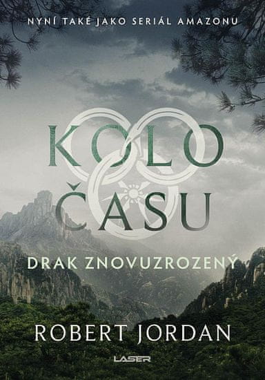 Robert Jordan: Kolo času: Drak Znovuzrozený