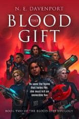 Davenport N. E.: The Blood Gift (The Blood Gift Duology, Book 2)