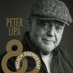 Lipa Peter: Mojich osemdesiat (4xCD)