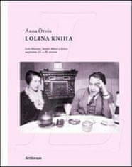 Anna Ötvös: Lolina kniha