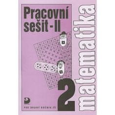 Coufalová Jana, Pěchoučková Šárka, Hejl: Matematika pro 2. ročník ZŠ - 2. část - Pracovní sešit