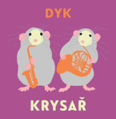 Dyk Viktor: Krysař