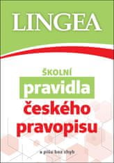 kolektiv autorů: Školní pravidla českého pravopisu (a píšu bez chyb)