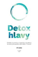 Vít Aora: Detox hlavy