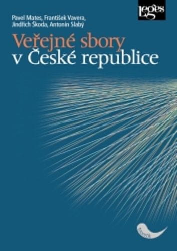 Pavel Mates: Veřejné sbory v České republice