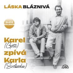 Gott Karel, Svoboda Karel: Láska bláznivá / Karel (Gott) zpívá Karla (Svobodu) (3xCD)