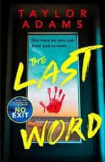 Adams Taylor: The Last Word: an utterly addictive and spine-chilling suspense thriller from the TikT