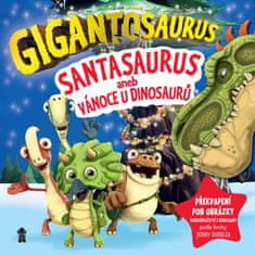 Gigantosaurus: Santasaurus: Vánoce u dinosaurů