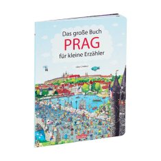 Ella & Max Das Grosse Buch PRAG für kleine Erzähler