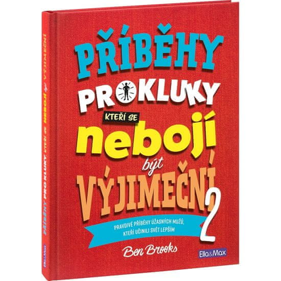 Ella & Max PŘÍBĚHY PRO KLUKY (2), kteří se nebojí být výjimeční