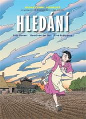 Eric Heuvel: Hledání - Nadace Anne Frankové ve spolupráci s Židovským historickým muzeem