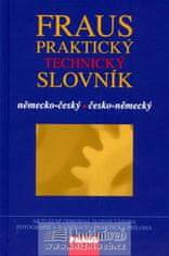 Fraus Praktický technický slovník německo-český česko-německý