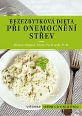 Milatová Růžena, Wohl Pavel,: Bezezbytková dieta při onemocnění střev